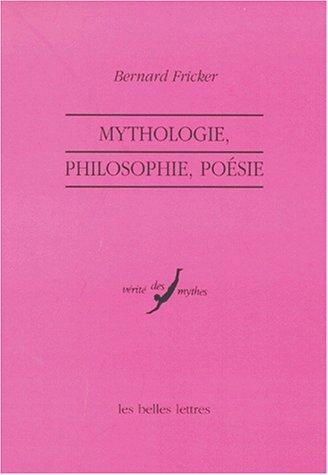 Cover for Mythologie, philosophie, poesie