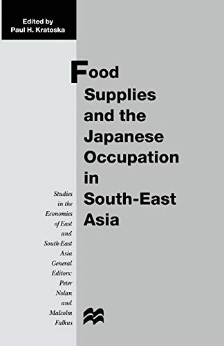 Cover for Food Supplies and the Japanese Occupation in South-East Asia