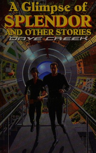 Cover for A glimpse of splendor and other stories