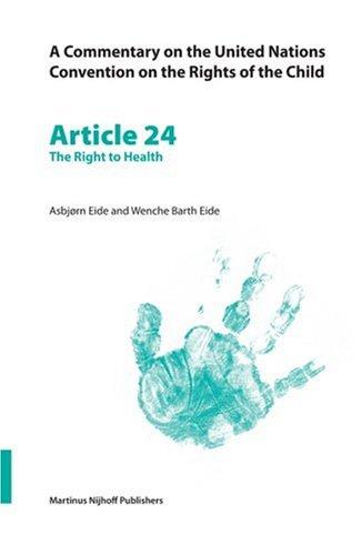 Cover for Commentary on the United Nations Convention on the Rights of the Child: Volume 24 Article 24
