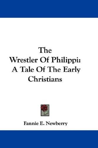 Cover for The Wrestler Of Philippi