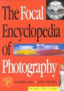 Cover for The Focal encyclopedia of photography