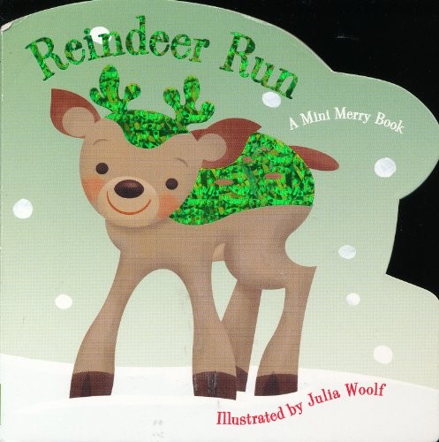Cover for Reindeer Run (A Mini Merry Book)