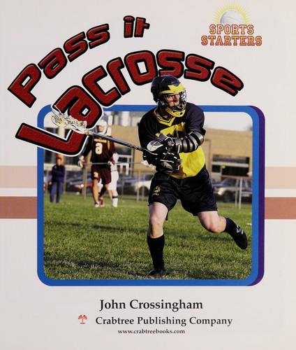 Cover for Pass it lacrosse
