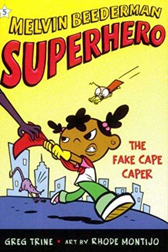 Cover for The Fake Cape Caper (Melvin Beederman, Superhero Book 5)