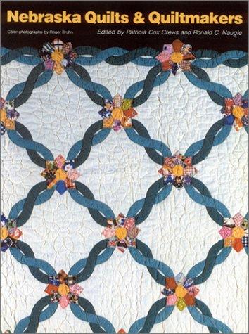 Cover for Nebraska quilts & quiltmakers