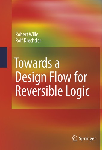Cover for Towards a design flow for reversible logic
