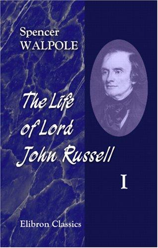 Cover for The Life of Lord John Russell