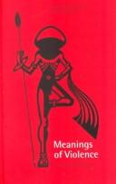 Cover for Meanings of violence
