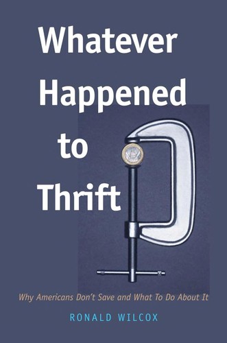 Cover for Whatever happened to thrift?