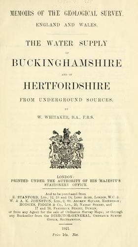 Cover for The water supply of Buckinghamshire and of Hertfordshire from underground sources