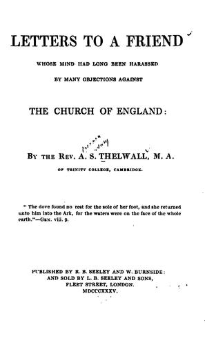 Cover for Letters to a Friend Whose Mind Had Long Been Harassed by Many Objections Against the Church of ...