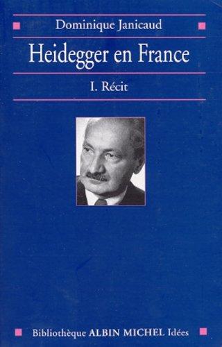 Cover for Heidegger en France, tome 1 