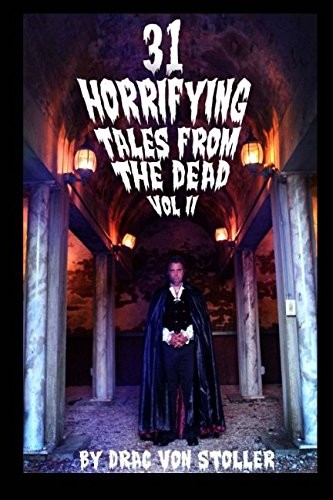 Cover for 31 Horrifying Tales from the Dead Volume 2