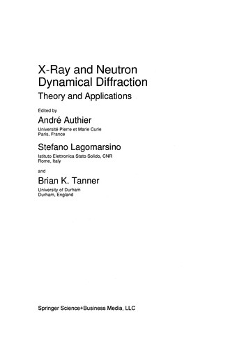 Cover for X-Ray and Neutron Dynamical Diffraction: Theory and Applications (NATO Science Series: B:)