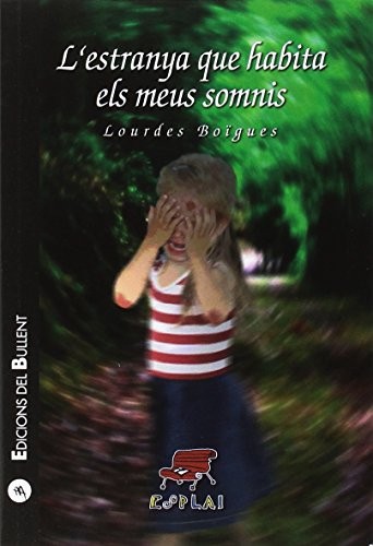 Cover for L'estranya que habita els meus somnis