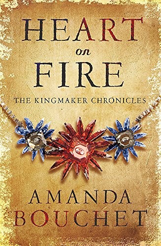 Cover for Heart on Fire (The Kingmaker Trilogy)
