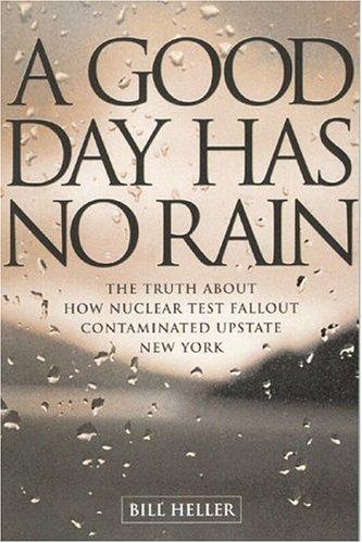 Cover for A Good Day Has No Rain