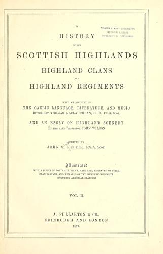 Cover for history of the Scottish Highlands, Highland clans and Highland regiments