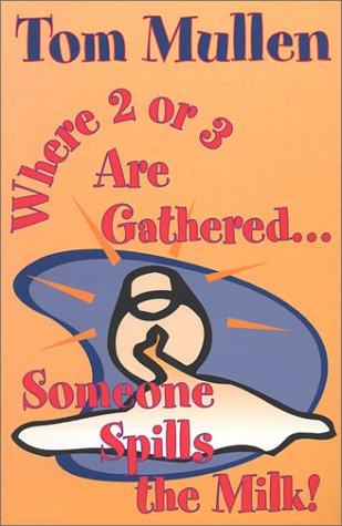 Cover for Where Two or Three Are Gathered