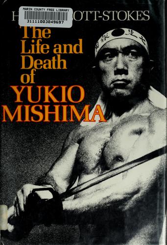 Cover for The life and death of Yukio Mishima