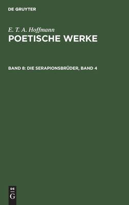 Cover for Die Serapionsbrüder, Band 4