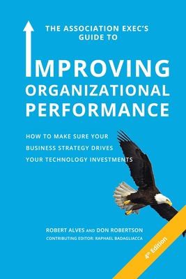 Cover for Association Exec's Guide to Improving Organizational Performance