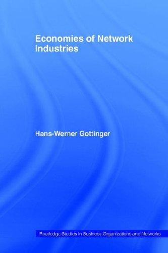 Cover for Economies of network industries