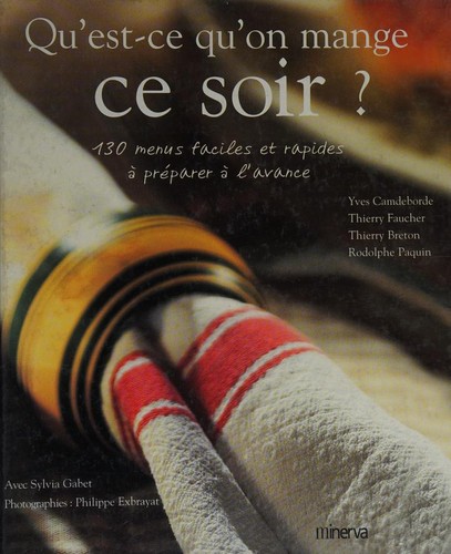 Cover for Qu’est-ce qu’on mange Ce Soir?