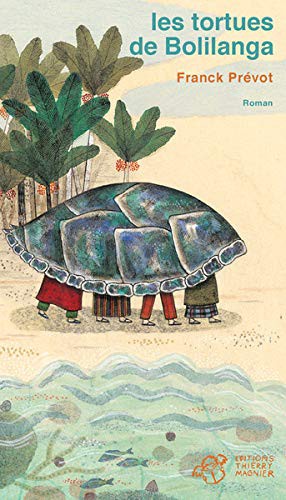 Cover for Les tortues de bolilanga
