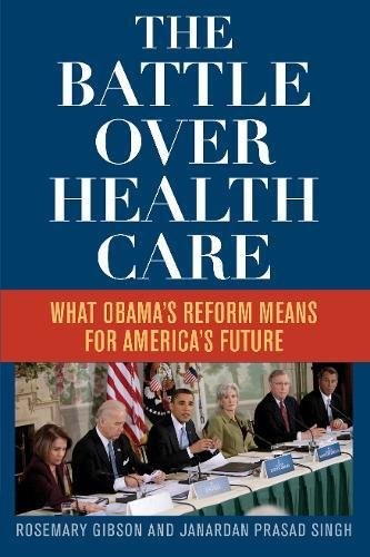 Cover for The Battle Over Health Care