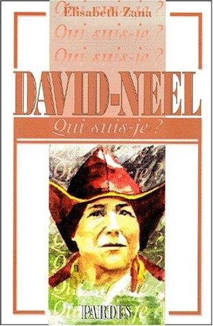Cover for Qui suis-je, David Neel ?