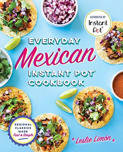 Cover for Everyday Mexican Instant Pot Cookbook