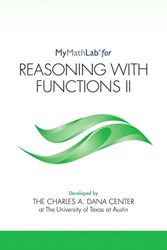 Cover for MyLab Math for Reasoning with Functions II -- Student Access Kit