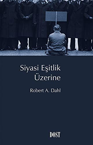 Cover for Siyasi Esitlik Üzerine