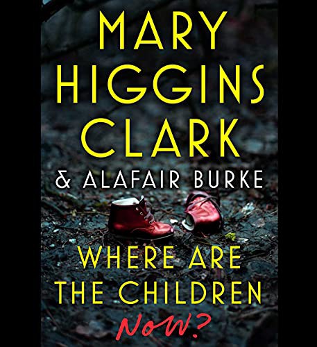 Cover for Where Are the Children Now?