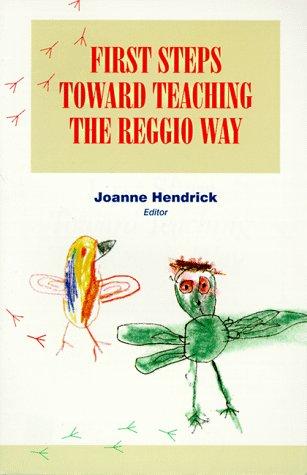 Cover for First Steps Toward Teaching the Reggio Way