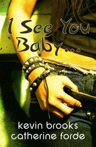 Cover for I See You, Baby...