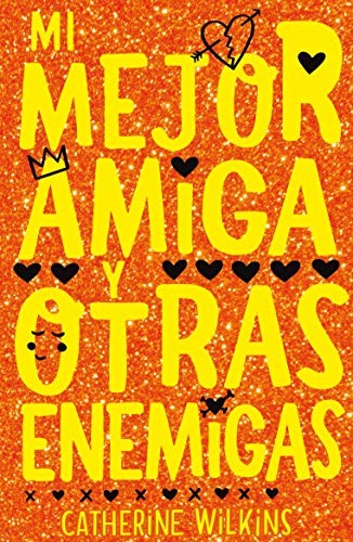 Cover for Mi mejor amiga y otras enemigas