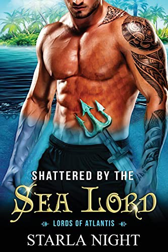 Cover for Shattered by the Sea Lord