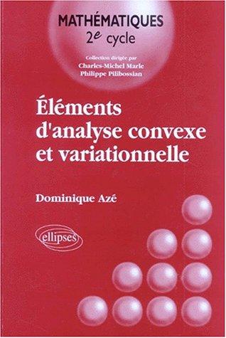Cover for Eléments d'analyse convexe et variationnelle