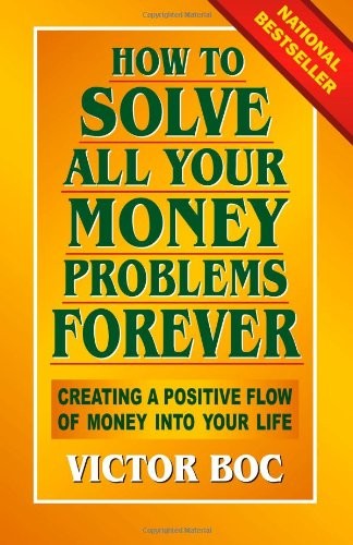 Cover for How to Solve All Your Money Problems Forever