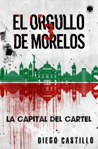 Cover for El Orgullo de Morelos 3