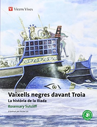 Cover for Vaixells Negres Davant Troia. Coláleccio Classics Adaptats
