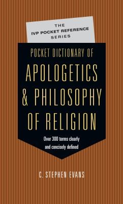 Cover for Pocket Dictionary of Apologetics and Philosophy of Religion
