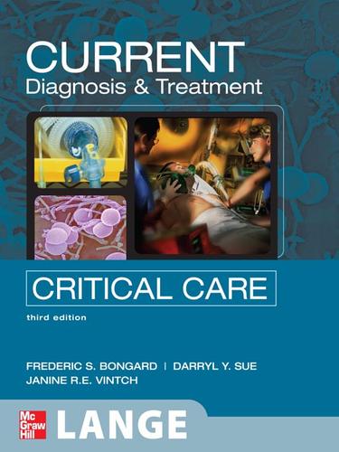 Cover for Current Critical Care Diagnosis and Treatment