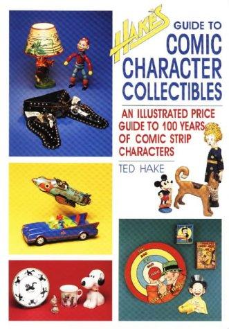 Cover for Hake's Guide to Comic Character Collectibles