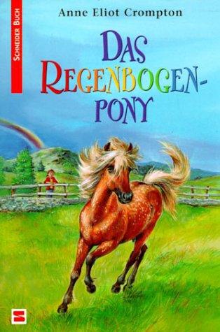 Cover for Das Regenbogenpony.