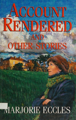Cover for Account rendered and other stories