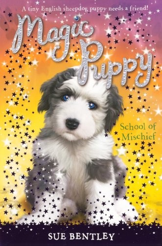Cover for School Of Mischief (Turtleback School & Library Binding Edition) (Magic Puppy)